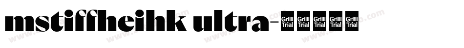 mstiffheihk ultra字体转换